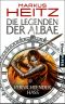 [Legenden der Albae 02] • Vernichtender Hass